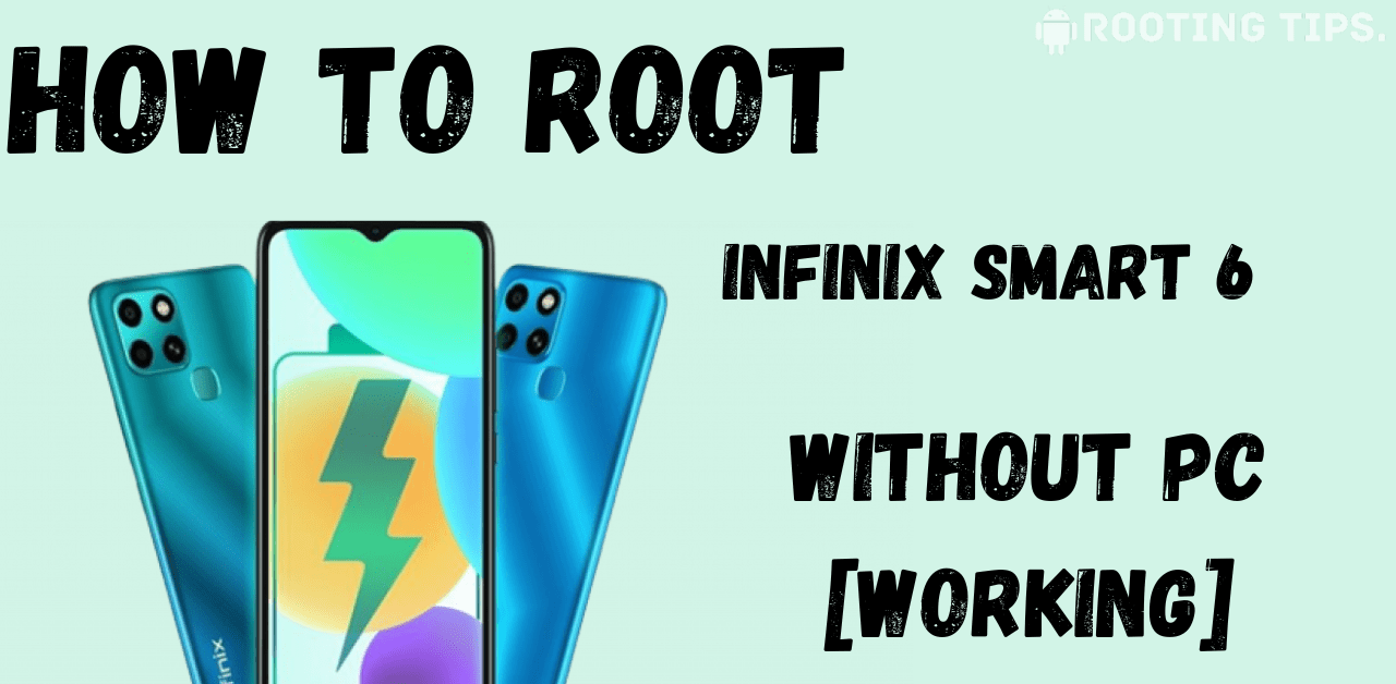 Root Infinix Smart 6