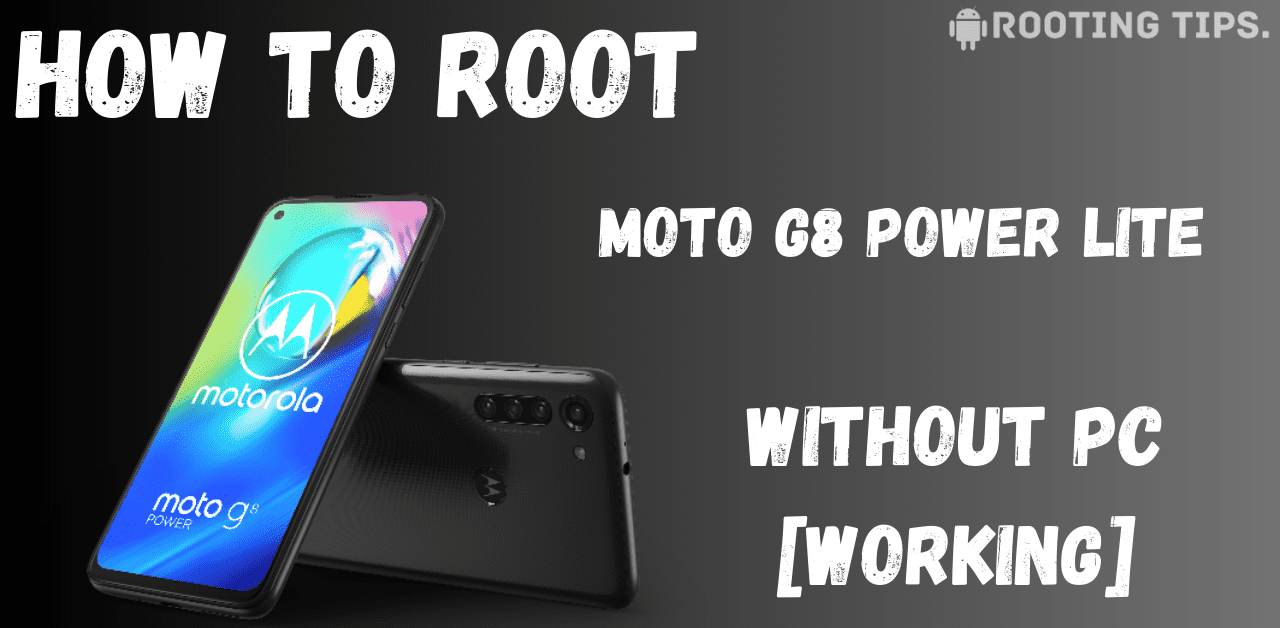 Root Motorola G8 Power Lite