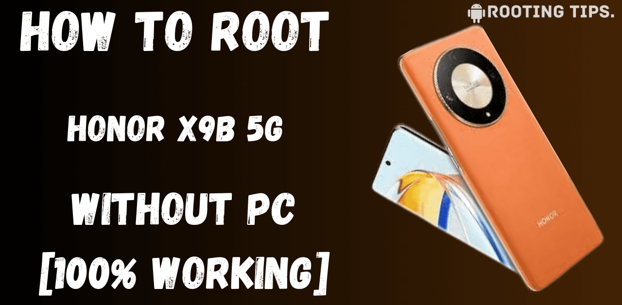 Root Honor X9B 5G