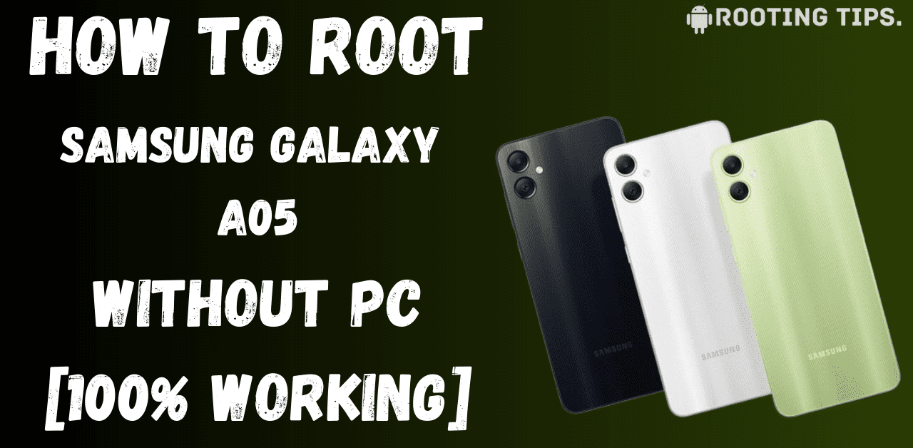 Root Samsung Galaxy A05